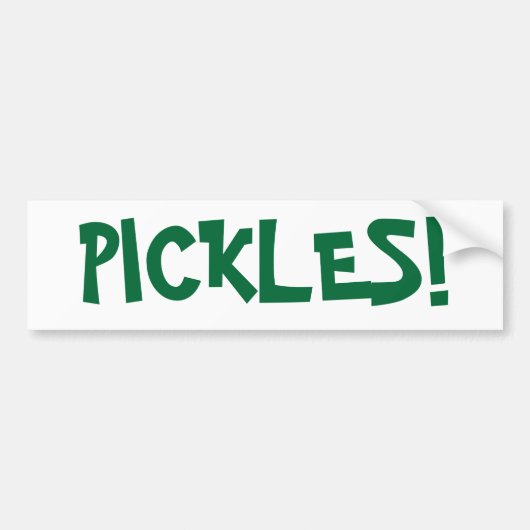 "PICKLES!" BUMPERSTICKER (Voorkant)