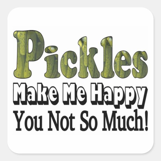 Pickles maakt me gelukkig vierkante sticker (Voorkant)
