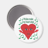 "Pickles maken mijn hart zingen!" zingend hart Magneet (Voorkant / Achterkant)