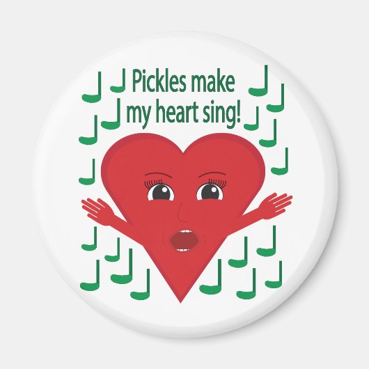 "Pickles maken mijn hart zingen!" zingend hart Magneet (Voorkant)