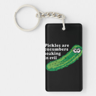 Pickles zijn komkommers die in het Kwaad zijn besm Sleutelhanger