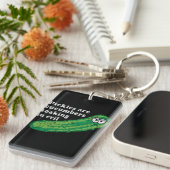 Pickles zijn komkommers die in het Kwaad zijn besm Sleutelhanger (Voorkant Rechts)