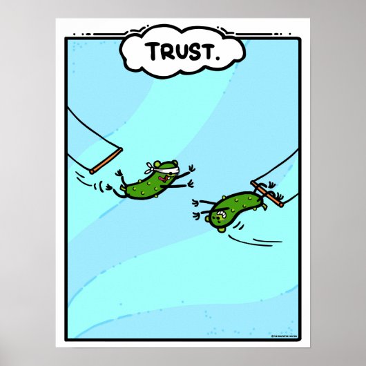 PickleWeasel's TRUST Poster (Voorkant)