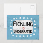 Pickling is ondergewaardeerd Briefkaart (Voorkant / Achterkant)