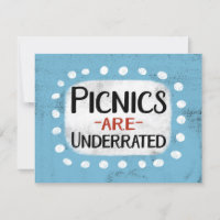 Picknicks zijn ondergewaardeerd Wenskaart