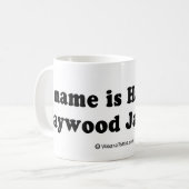PICKUP LINES - "Mijn naam is Haywood Jablome" Koffiemok (Voorkant links)