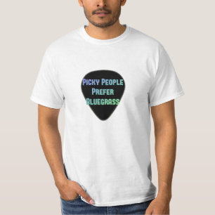 Picky Mensen geven de voorkeur aan Bluegrass T-shirt