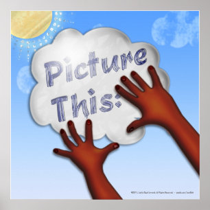 Picture This - Verbeelding voor Motivatie-1 Poster