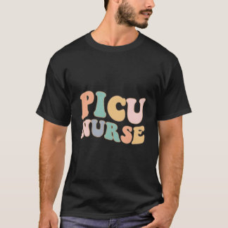 Picu Nurse Pediatric Intensive Care Unit Picu Nurs T-shirt