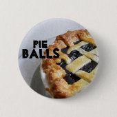 Pie Balls Ronde Button 5,7 Cm (Voorkant)