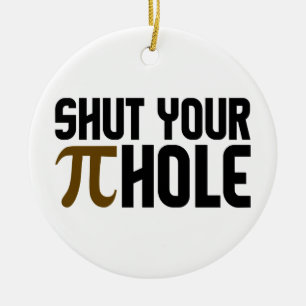 "PIE HOLE"-versiering, aanpassen Keramisch Ornament