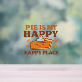 Pie is My Happy Place - Schattigee pompoentaart Th Acryl Bord (Neutraal)