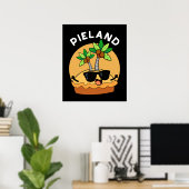 Pie-land Funny Island Pun Dark BG Poster (Thuiskantoor)