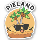 Pie-land Funny Island Pun Sticker (Voorkant)
