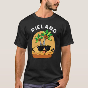 Pie-land Grappig Eiland Pun Donkere BG T-shirt