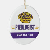 PIE - Love, Eat, Bake, Bakery, Bakery, Pieologist Keramisch Ornament (Rechts)