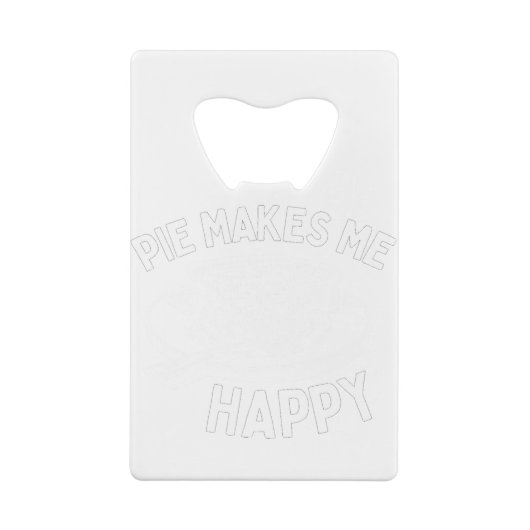 Pie maakt me blij dat ik grappig ben creditkaart flessenopener (Achterkant)