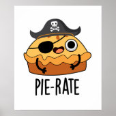 Pie-rate Funny Pirate Pie Pun Poster (Voorkant)