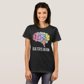 Piecemaker Mind Quilting Wetenschap Patchwork Quil T-shirt (Voorkant volledig)
