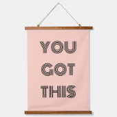 Piekroze aangepast JE HEBT DEZE Motivatie Hangend Wandkleed (Voorkant)