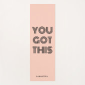 Piekroze aangepast JE HEBT DEZE Motivatie Yogamat (Voorkant)