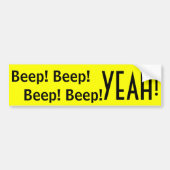 Piep Beep YEAH! koele nieuwe bumpersticker (Voorkant)