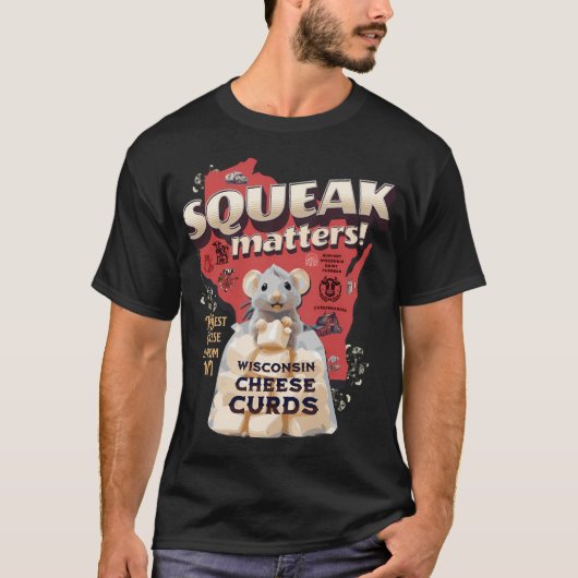 Piep zaken! Wisconsin Cheese Curds genoten van T-shirt (Voorkant)