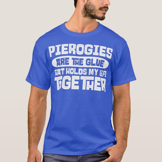 Pierogi Apparel Great Funny Pierogis Lover T-shirt (Voorkant)