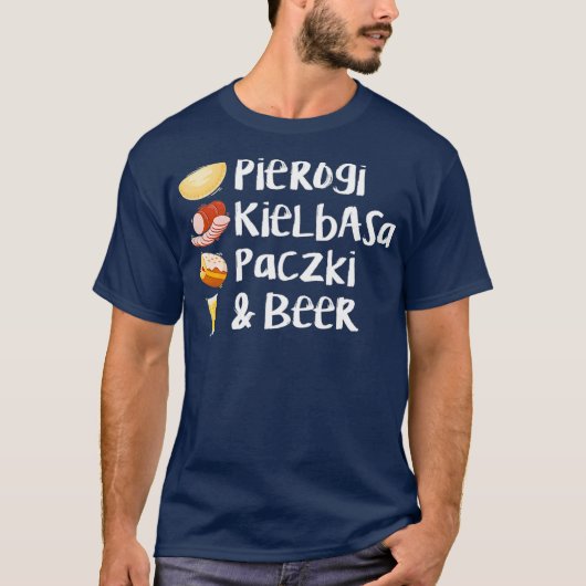 Pierogi Kielbasa Paczki Beer Love Filling T-shirt (Voorkant)