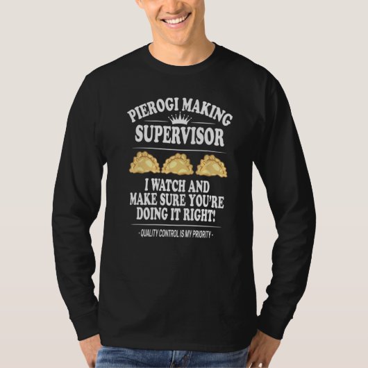 Pierogi Making Supervisor Pools voedsel recip T-shirt (Voorkant)