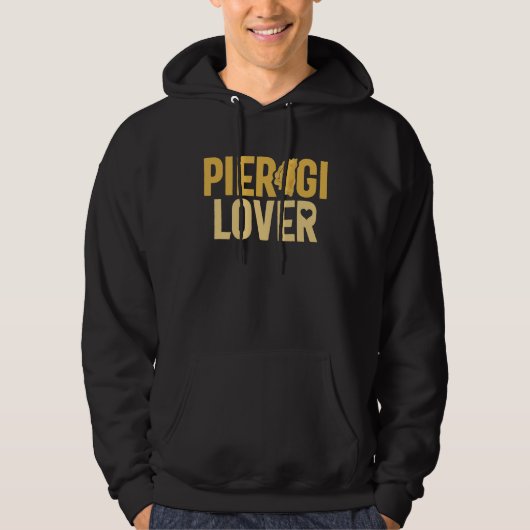 Pierogi Polish Perogi Dumpling Poland Pierogies P Hoodie (Voorkant)