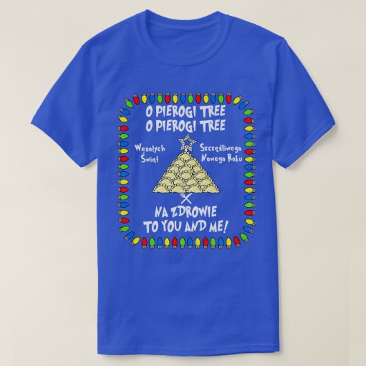 Pierogi Pools eten Na Zdrowie Kerstmis T-shirt (Design voorkant)