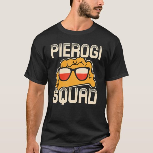 Pierogi Squad Polski Polska Poland 1 T-shirt (Voorkant)