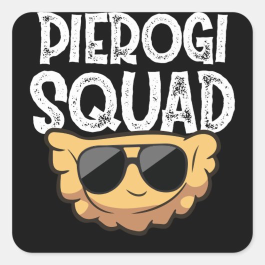 Pierogi Squad Poolse Food Poland Funny Vierkante Sticker (Voorkant)