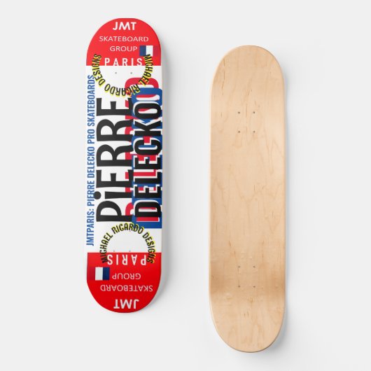PIERRE DELECKO JMT PARIJS 8 1/4" Skateboard Deck (Voorkant)