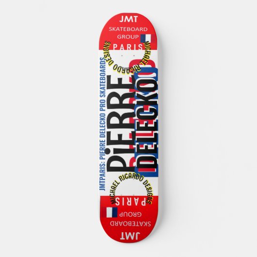 PIERRE DELECKO JMT PARIJS 8 1/4" Skateboard Deck (Voorkant)