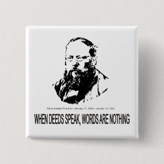Pierre-Joseph Proudhon Vierkante Button 5,1 Cm