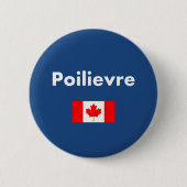 Pierre Poilievre Canada Canadese vlag Donkere kleu Ronde Button 5,7 Cm (Voorkant)