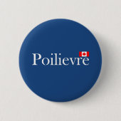 Pierre Poilievre Officiële Canadese vlag Ronde Button 5,7 Cm (Voorkant)