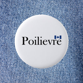 Pierre Poilievre Officiële Canadese vlag Ronde Button 5,7 Cm