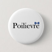 Pierre Poilievre Officiële Canadese vlag Ronde Button 5,7 Cm (Voorkant)