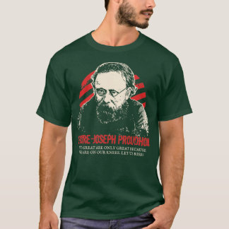 PierreJoseph Proudhon Anarchisten T-shirt