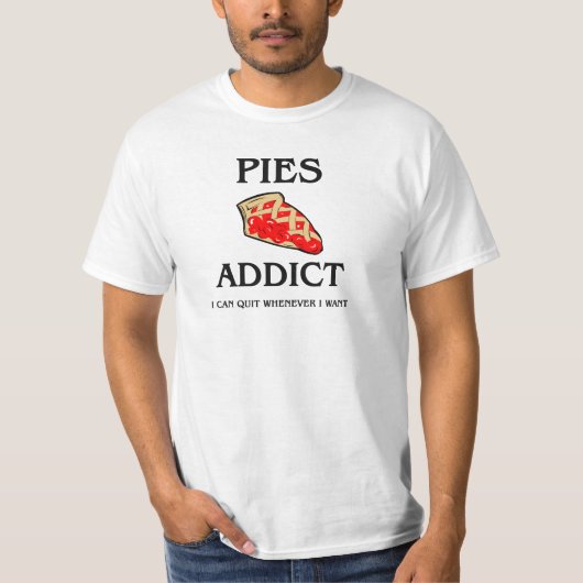 Pies Addict T-shirt (Voorkant)