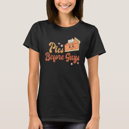 Pies Before Guys Pumpkin Autumn Fall Yall Thanksgi T-shirt (Voorkant)