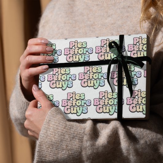 Pies Before Guys Wrapping Paper Cadeaupapier