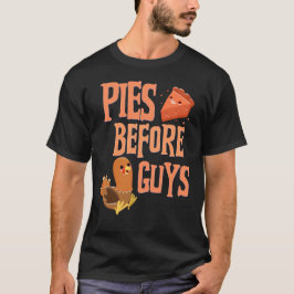 Pies Before Jongens Pie Lover Thanksgiving Fun T-shirt