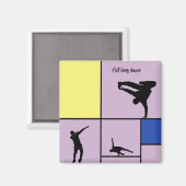 Piet Loves Dance Mondrian Street Hiphop Style Magneet (Voorkant / Achterkant)