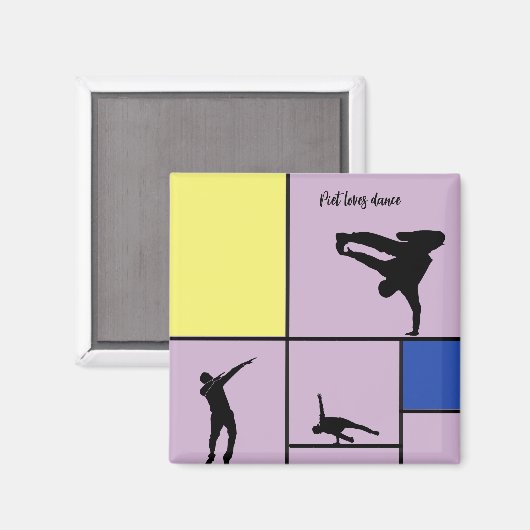 Piet Loves Dance Mondrian Street Hiphop Style Magneet (Voorkant / Achterkant)