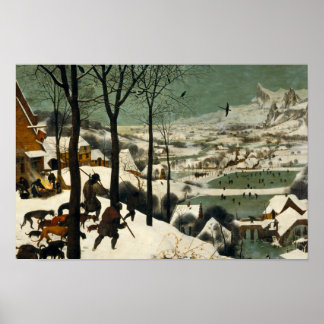 Pieter Bruegel de Ouderen - Jagers in de sneeuw Poster