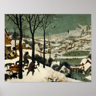 Pieter Bruegel de Ouderen - Jagers in de sneeuw Poster
